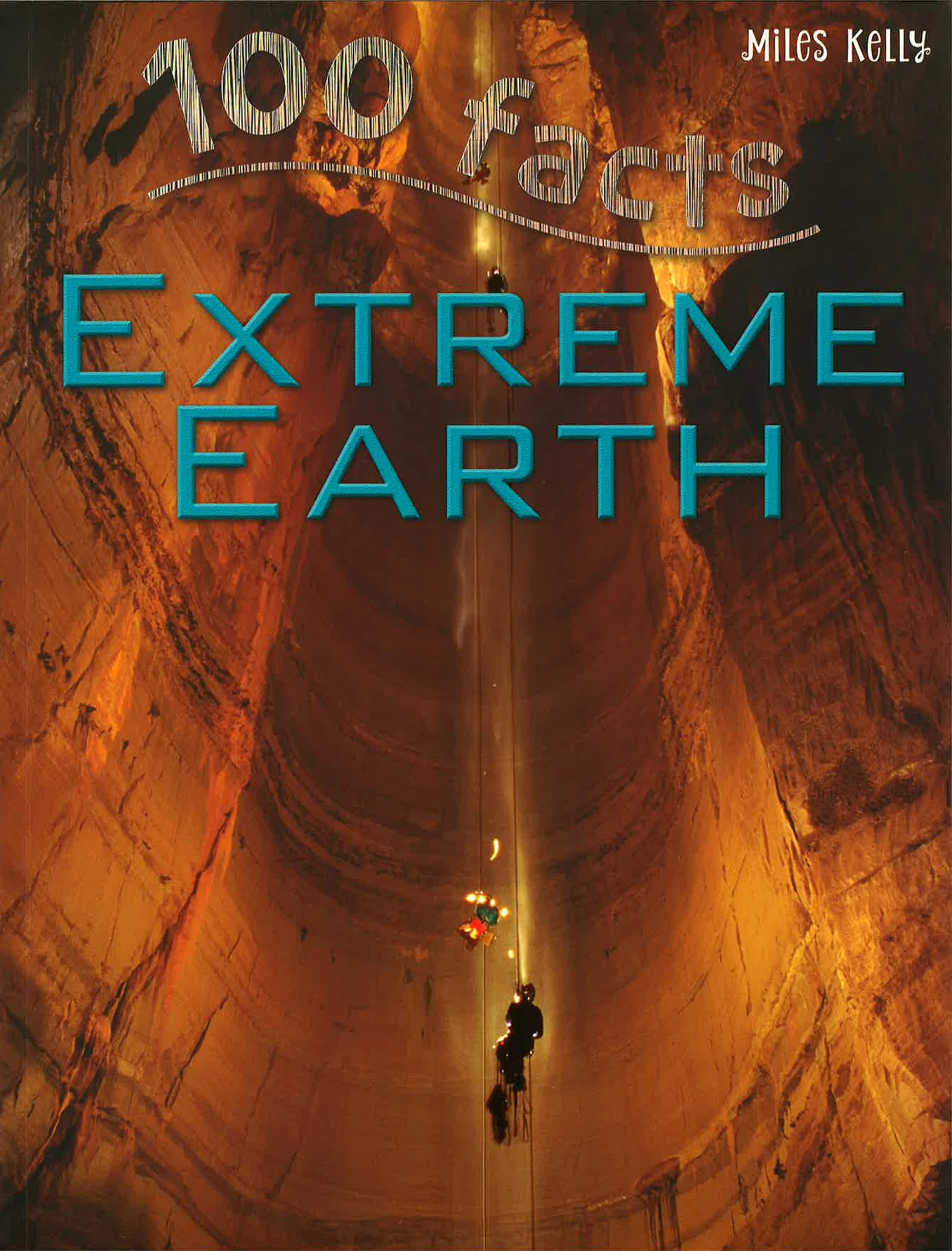 100 Facts Extreme Earth